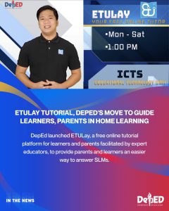 ETULay Tutorial, DepEd’s move to guide learners, parents in home learning