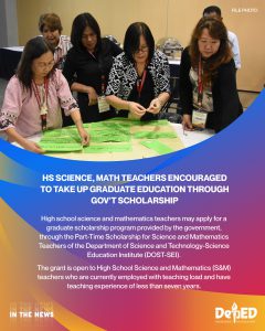 HS Science, Math teachers encouraged to take up graduate education through gov’t scholarship