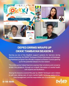 DepEd DRRMS wraps up OKKK! Tambayan Season 3