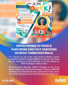 DepEd DRRMS to tackle fake news and fact-checking in OKKK! Tambayan finale