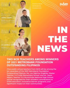 Two NCR teachers among winners of 2021 Metrobank Foundation Outstanding Filipinos