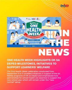 One Health Week highlights OK sa DepEd milestones, initiatives to support learners’ welfare