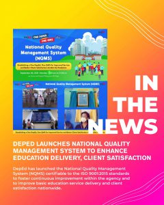 DepEd launches National Quality Management System to enhance education delivery, client satisfaction