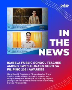 Isabela public school teacher among KWF’s Ulirang Guro sa Filipino 2021 awardee