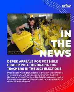 DepEd appeals for possible higher poll honoraria for teachers in the 2022 elections