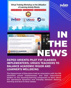 DepEd orients pilot F2F classes implementers; urges teachers to balance academic rigor and learner’s wellbeing