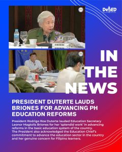 President Duterte lauds Briones for advancing PH education reforms