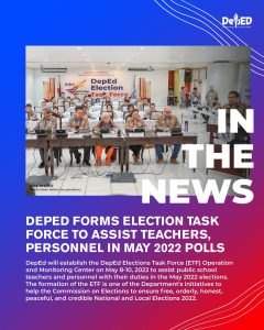 DepEd forms Election Task Force to assist teachers, personnel in May 2022 polls