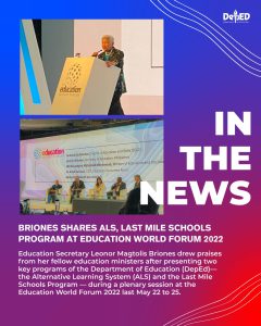 Briones shares ALS, Last Mile Schools Program at Education World Forum 2022