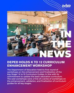 DepEd holds K to 12 curriculum enhancement workshop