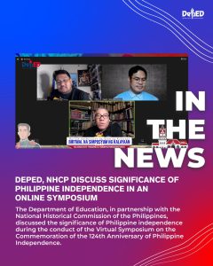 DepEd, NHCP discuss significance of Philippine independence in an online symposium