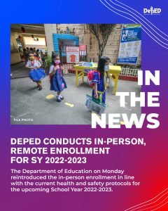 DepEd conducts in-person, remote enrollment for SY 2022-2023